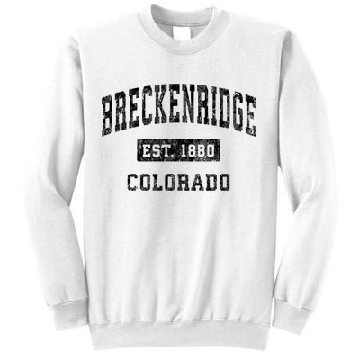 Breckenridge Est 1880 Colorado Co Vintage Established Sports Design Sweatshirt