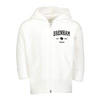 Brenham Est 1844 Texas Tx Vintage Established Athletic Sports Design Toddler Zip Fleece Hoodie