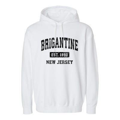 Brigantine Est 1890 New Jersey Nj Vintage Established Athletic Sports Design Garment-Dyed Fleece Hoodie