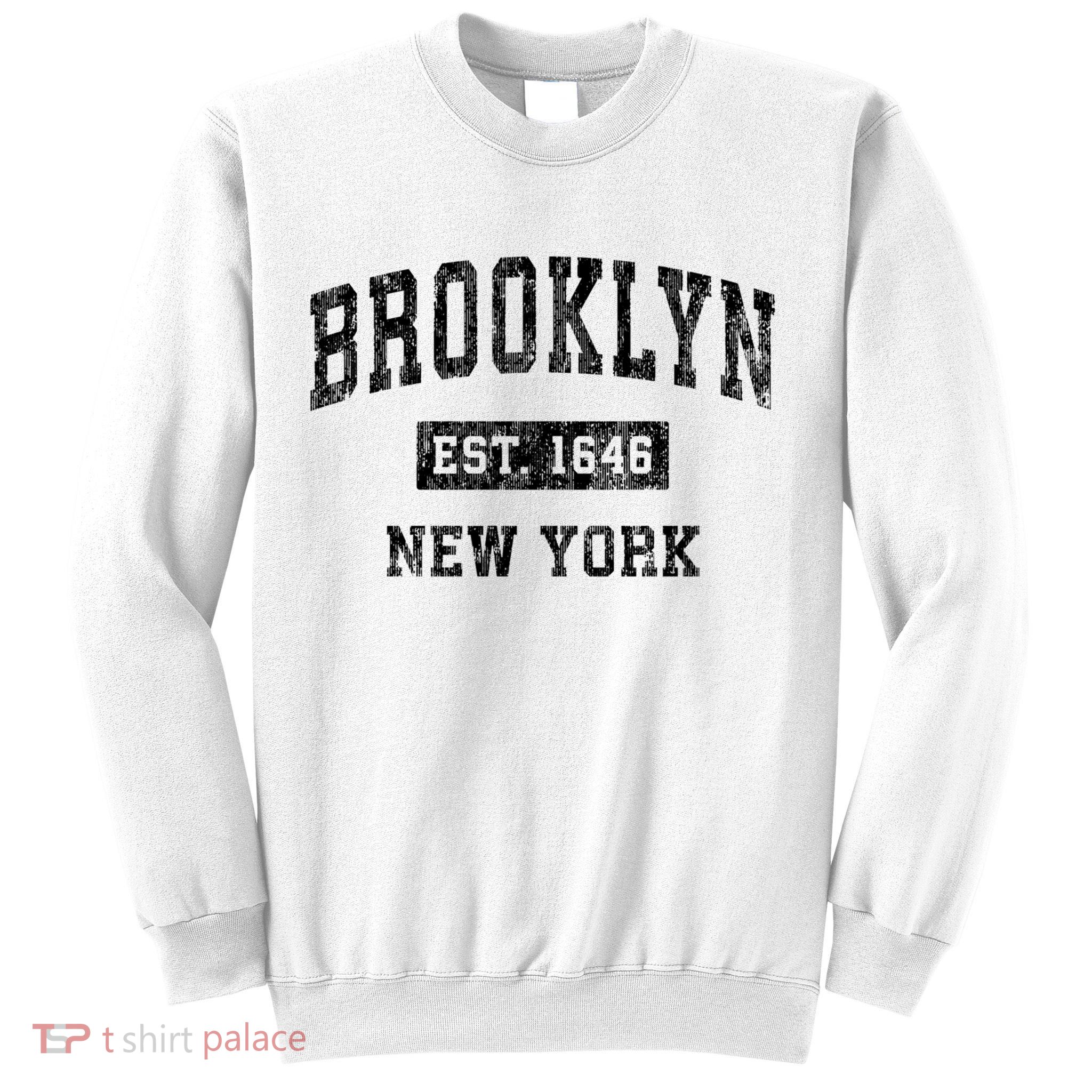 Brooklyn Est 1646 New York Ny Vintage Established Sports Design Sweatshirt