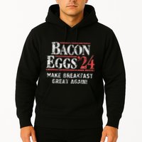 Bacon Eggs 2024 Make Breakfast Great Again! Funny Hoodie