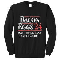 Bacon Eggs 2024 Make Breakfast Great Again! Funny Sweatshirt