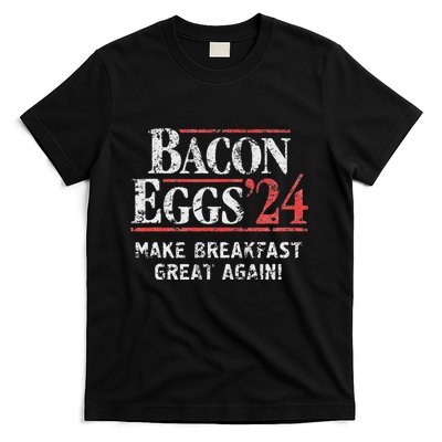 Bacon Eggs 2024 Make Breakfast Great Again! Funny T-Shirt