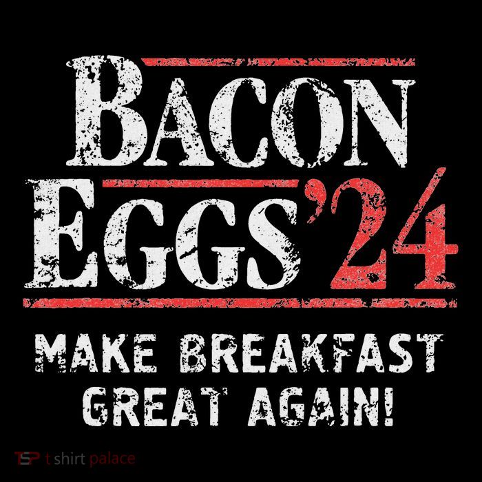 Bacon Eggs 2024 Make Breakfast Great Again! Funny Flatbill Hat