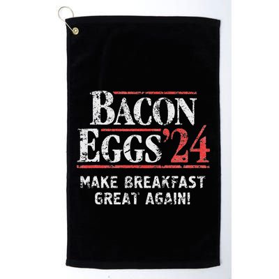 Bacon Eggs 2024 Make Breakfast Great Again! Funny Golf Towel