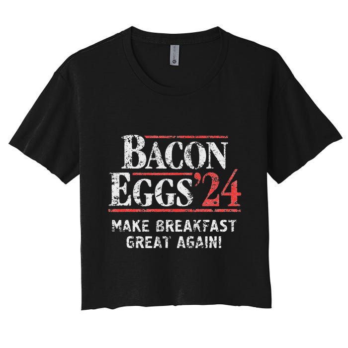 Bacon Eggs 2024 Make Breakfast Great Again! Funny Crop Top