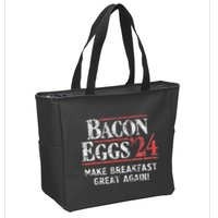 Bacon Eggs 2024 Make Breakfast Great Again! Funny Zip Tote Bag