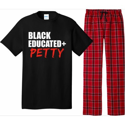 Black Educated And Petty Gift Black Is Beautiful Pride Pajama Set