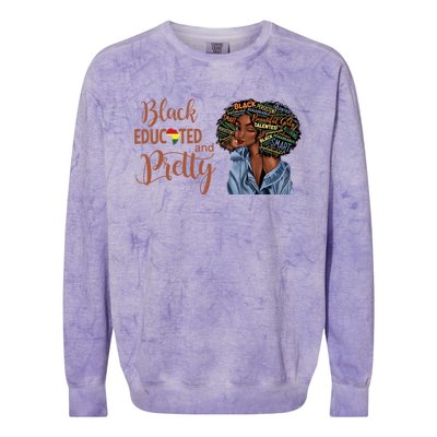 Black Educated And Pretty Gift Colorblast Crewneck Sweatshirt