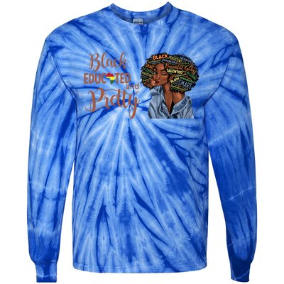 Black Educated And Pretty Gift Tie-Dye Long Sleeve Shirt