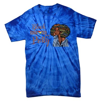 Black Educated And Pretty Gift Tie-Dye T-Shirt