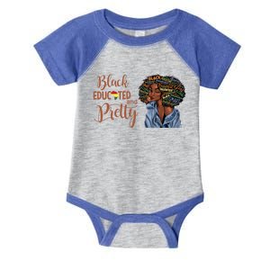 Black Educated And Pretty Gift Infant Baby Jersey Bodysuit