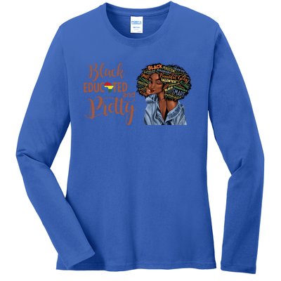 Black Educated And Pretty Gift Ladies Long Sleeve Shirt