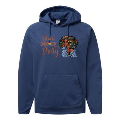 Black Educated And Pretty Gift Performance Fleece Hoodie