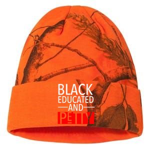 Black Educated And Petty Great Gift For Black Proud Melanin Pop Kati Licensed 12" Camo Beanie