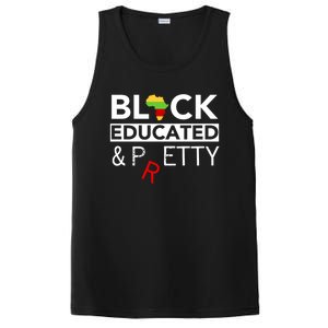 Black Educated And Petty Gift For Black Proud Melanin Pop PosiCharge Competitor Tank