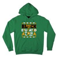 Black Educated Alpha Tall Hoodie