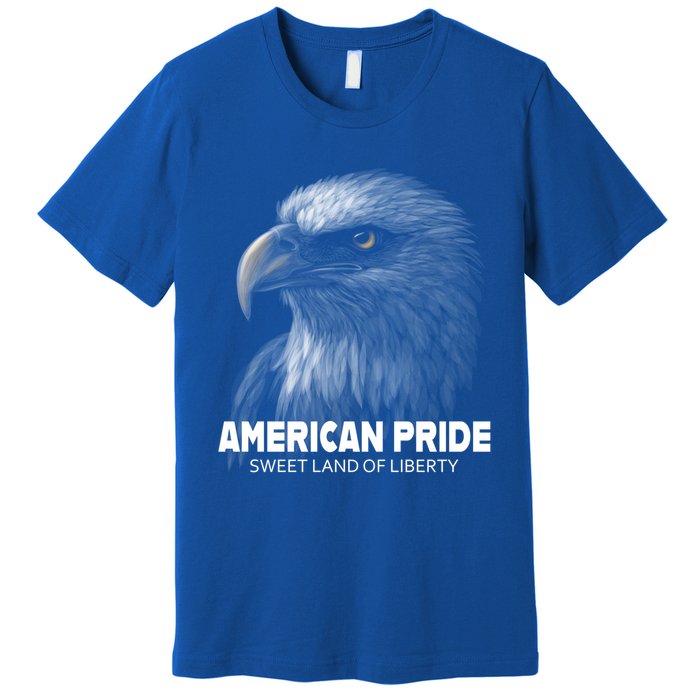 Bald Eagle American Pride Sweet Land Of Liberty Cool Gift Premium T-Shirt