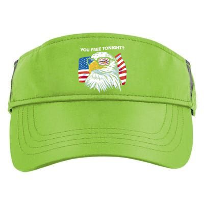 Bald Eagle American Flag You Free Tonight Gift Adult Drive Performance Visor