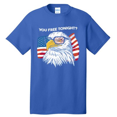 Bald Eagle American Flag You Free Tonight Gift Tall T-Shirt