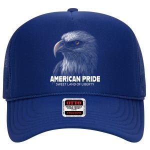 Bald Eagle American Pride Sweet Land Of Liberty Cool Gift High Crown Mesh Back Trucker Hat