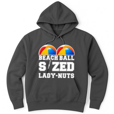 Beach Ball Sized Lady Nuts Lucille Baseball Bat Hoodie