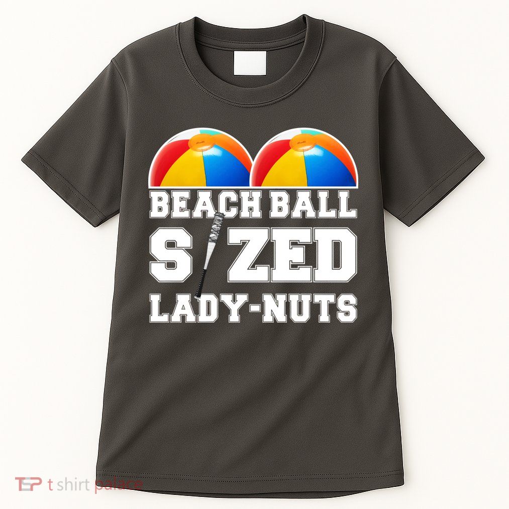 Beach Ball Sized Lady Nuts Lucille Baseball Bat Tall T-Shirt
