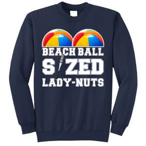 Beach Ball Sized Lady Nuts Lucille Baseball Bat Sweatshirt