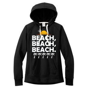 Beach Beach Beach Women's Fleece Hoodie