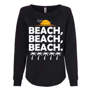 Beach Beach Beach Womens California Wash Sweatshirt