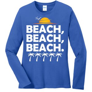 Beach Beach Beach Ladies Long Sleeve Shirt