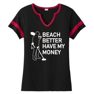 Beach Better Have My Money Ladies Halftime Notch Neck Tee