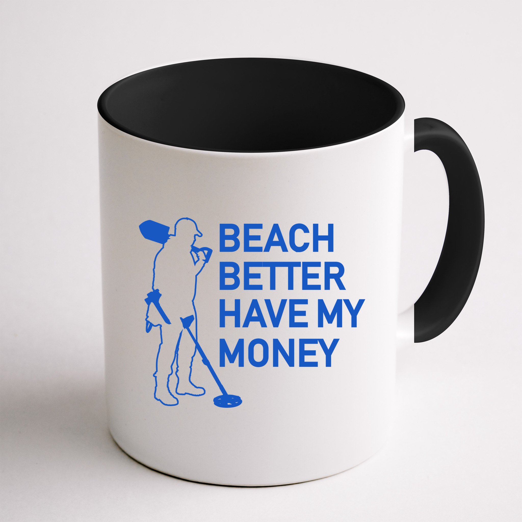 Beach Better Have My Money Mug