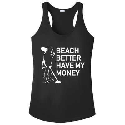 Beach Better Have My Money Ladies PosiCharge Competitor Racerback Tank