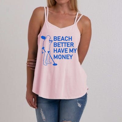 Beach Better Have My Money Women's Strappy Tank