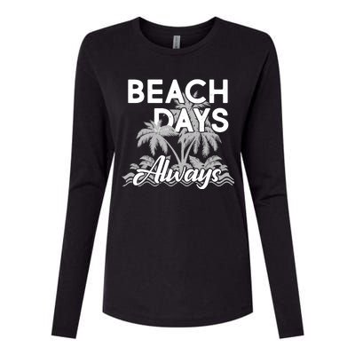 Beach Days Always Womens Cotton Relaxed Long Sleeve T-Shirt