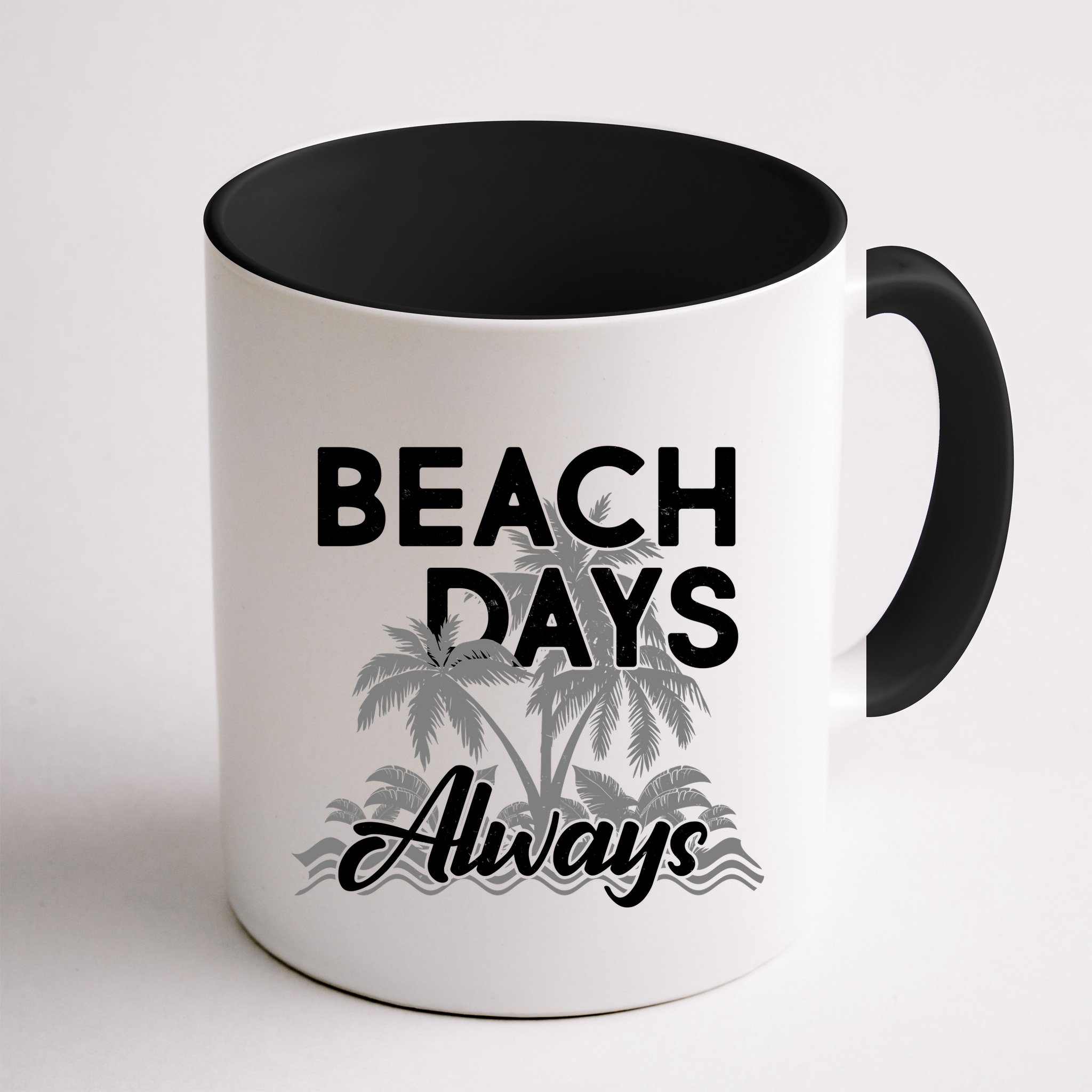 Beach Days Always Mug