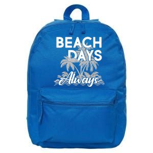 Beach Days Always 16 in Basic Backpack