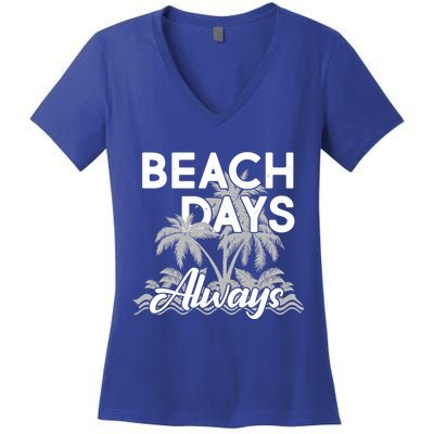 Beach Days Always Women's V-Neck T-Shirt