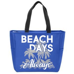 Beach Days Always Zip Tote Bag