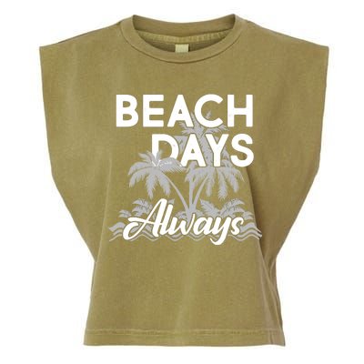 Beach Days Always Garment-Dyed Women's Muscle Tee