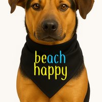 Beach Happy (Be Happy) USA-Made Doggie Bandana
