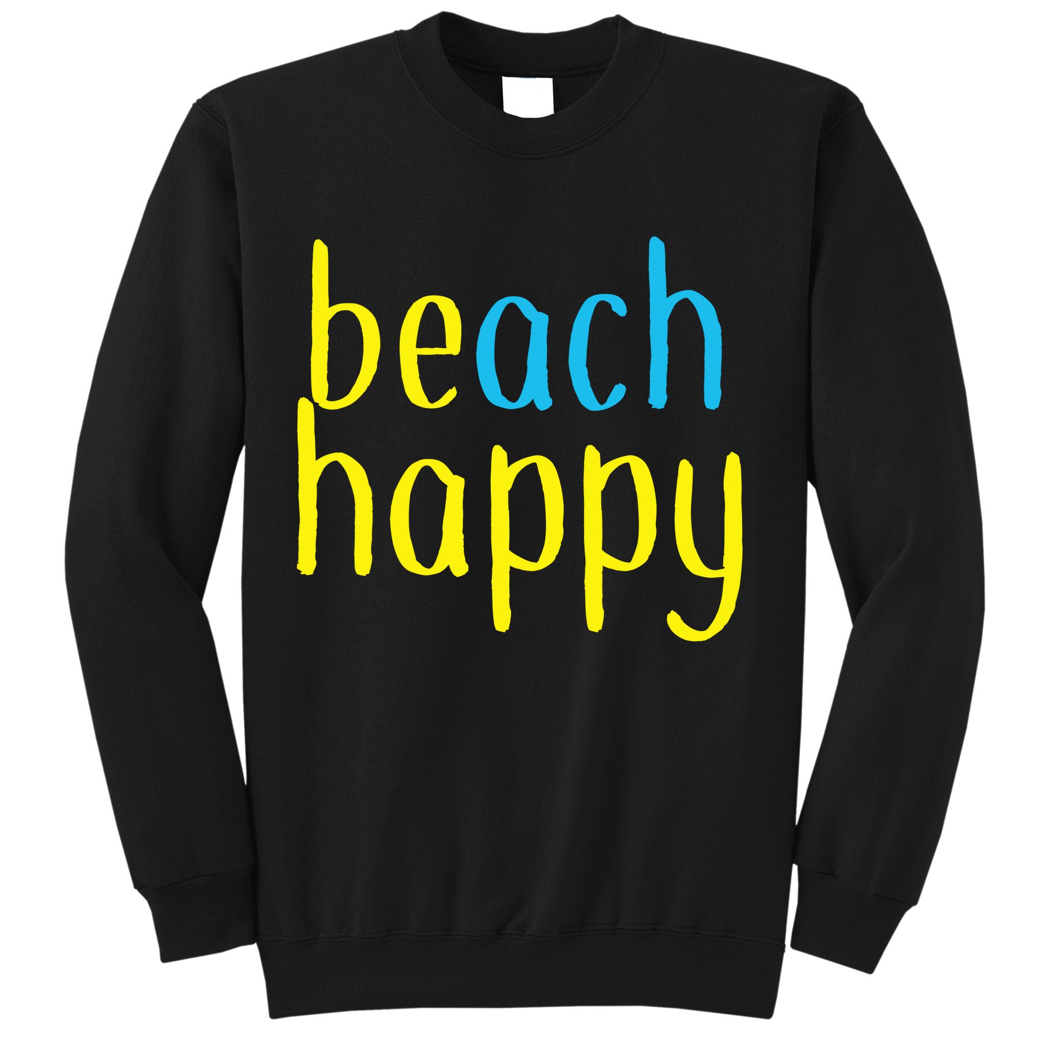Beach Happy (Be Happy) Sweatshirt