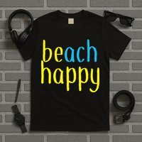 Beach Happy (Be Happy) T-Shirt