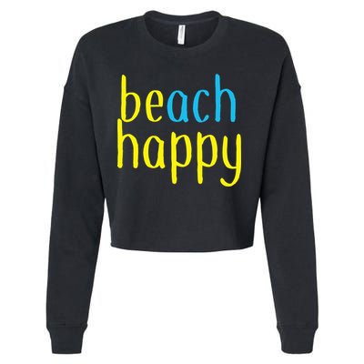 Beach Happy (Be Happy) Cropped Pullover Crew