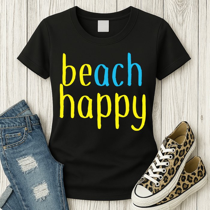 Beach Happy (Be Happy) Womens T-Shirt