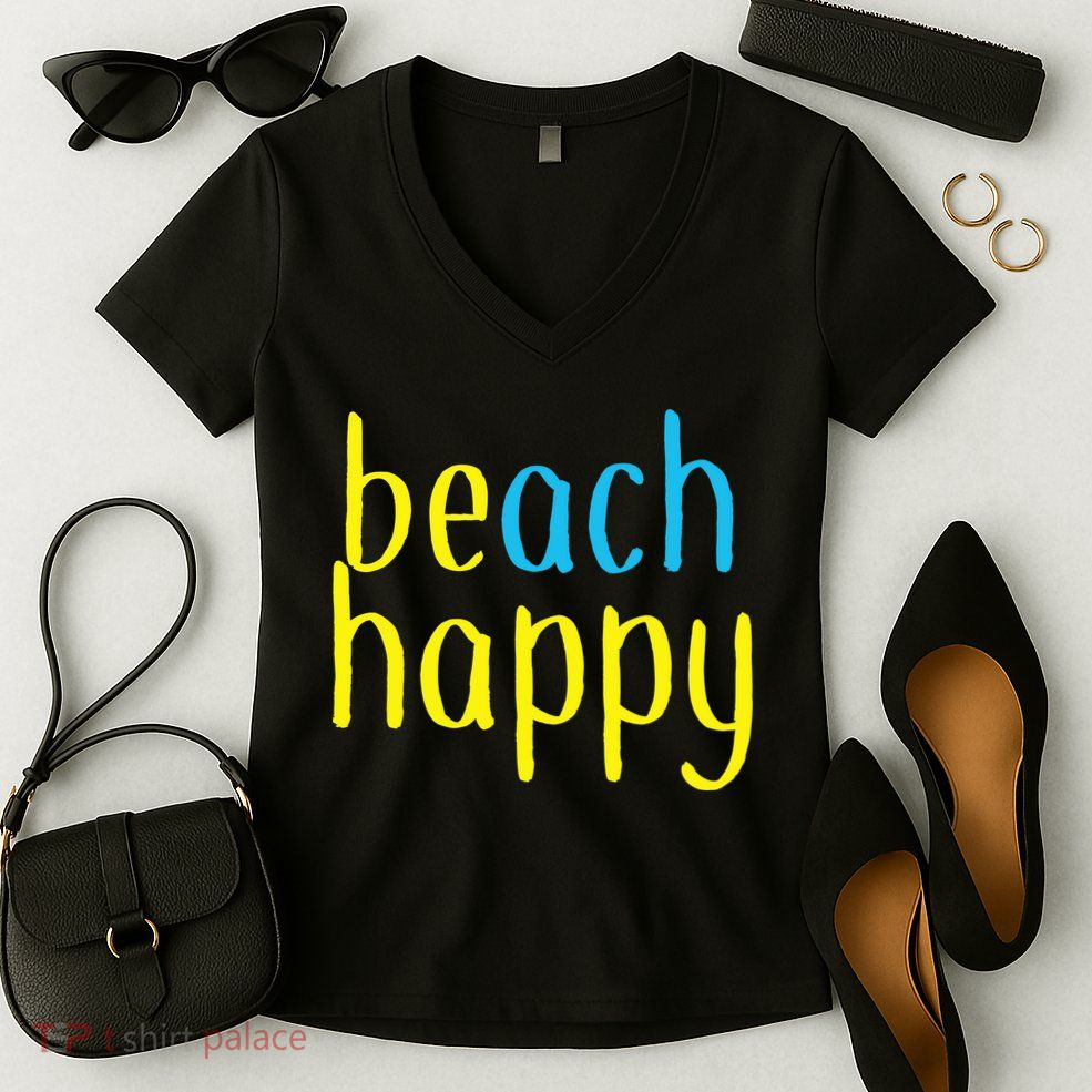 Beach Happy (Be Happy) Women's V-Neck T-Shirt