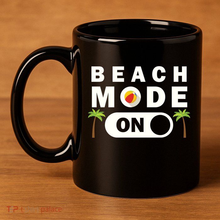 Beach Mode On 11oz C Handle Ceramic Mug