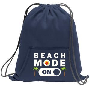 Beach Mode On Sweatshirt Cinch Pack Bag