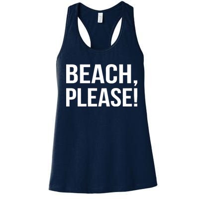 Beach Please! Women's Racerback Tank